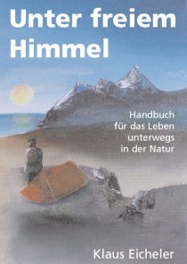 Klaus Eicheler: Unter freiem Himmel